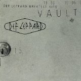 Def Leppard - Greatest Hits: Vault 1980 - 1995