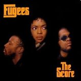 Fugees - The Score