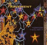 Pavement - Terror Twilight