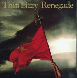 Thin Lizzy - Renegade