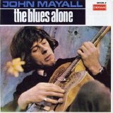 John Mayall - The Blues Alone