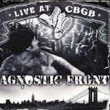 Agnostic Front - Live At CBGB