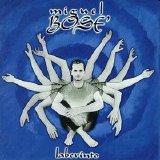 Miguel Bosé - Laberinto