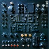 Silver Metre - Silver Metre