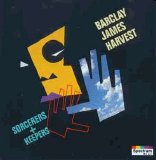 Barclay James Harvest - Sorcerers + Keepers