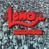 Leño - Maneras de Vivir (Todos los grandes éxitos)