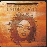 Lauryn Hill - The Miseducation of Lauryn Hill