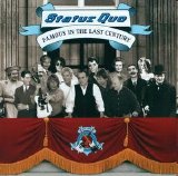 Status Quo - Famous In The Last Century