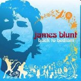 James Blunt - Back To Bedlam