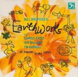 Bill Bruford's Earthworks - All Heaven Broke Loose