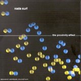 Nada Surf - The Proximity Effect