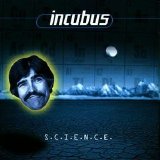 Incubus - S.C.I.E.N.C.E.