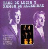 Paco de Lucía y Ramón de Algeciras - 12 hits para 2 guitarras flamencas y orquesta de cuerda