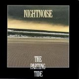 Nightnoise - The Parting Tide