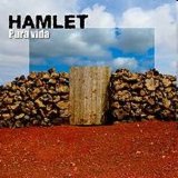 Hamlet - Pura Vida