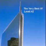 Level 42 - The Very Best Of Level 42