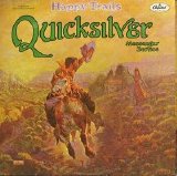 Quicksilver Messenger Service - Happy Trails