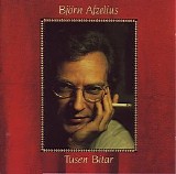 BjÃ¶rn Afzelius - Tusen Bitar