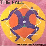 The Fall - Behind the Counter