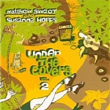 Matthew Sweet and Susanna Hoffs - Under The Covers Vol. 2 (2009) [FLAC] {Japan issue with 5 bonus tracks}