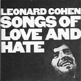 Leonard Cohen - Songs of Love and Hate