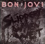 Bon Jovi - Slippery When Wet