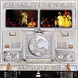 Bob Marley & The Wailers - Babylon By Bus