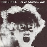 Devil Doll - The Girl Who Was ... Death