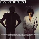 Rough Trade - For Those Who Think Young (International Version)