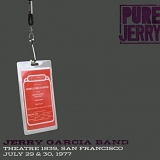 Jerry Garcia Band - Pure Jerry: Jerry Garcia Band, San Francisco Bay Area 1978