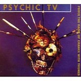 Psychic TV - Force The Hand Of Chance With Themes