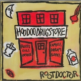 Hoodoo Drugstore - Root Doctor