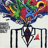 Gnarls Barkley - Crazy