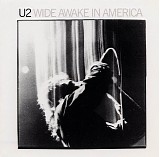 U2 - Wide Awake In America