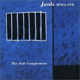 Jools Holland - The Full Complement