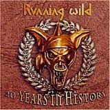 Running Wild - 20 Years Of History