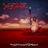 X-Sinner - World Covered In Blood