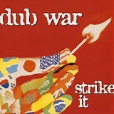 Dub War - Strike It (Disk 1)