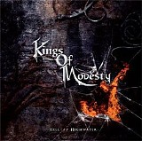 Kings Of Modesty - Hell Or Highwater