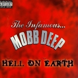 Mobb Deep - Hell On Earth