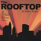 The Rooftop - A Live Shot