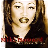 Miki Howard - Can't Count Me Out