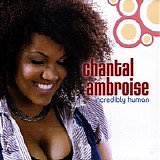 Chantal Ambroise - Incredibly Human