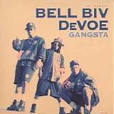 Bell Biv Devoe - Gangsta