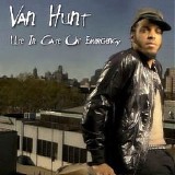 Van Hunt - Use in Case of Emergency