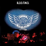 REO Speedwagon - R.E.O. Two