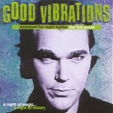 Various Artists - A Concert For Marc Hunter - Good Vibrations