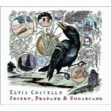 Elvis Costello - Secret, Profane & Sugarcane {[Vinylrip 24 Bit 96 kHz}