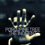 Porcupine Tree - The Incident