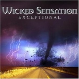 Wicked Sensation - Exceptional